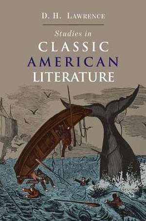 Studies in Classic American Literature de D. H. Lawrence