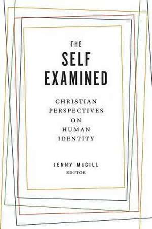 The Self Examined de Jenny McGill