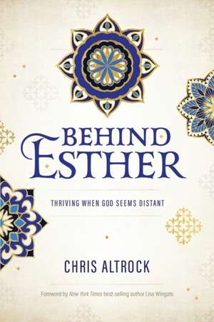 Behind Esther de Christopher Altrock