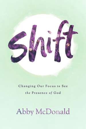 Shift de Abby McDonald