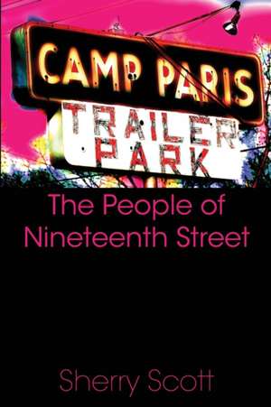 The People of Nineteenth Street de Sherry Scott