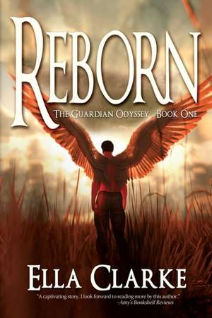 Reborn de Ella Clarke