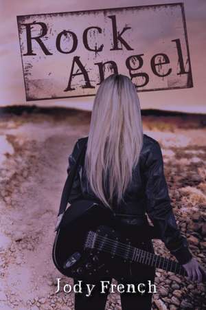 Rock Angel de Jody French