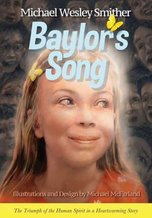 Baylor's Song de Michael Wesley Smither