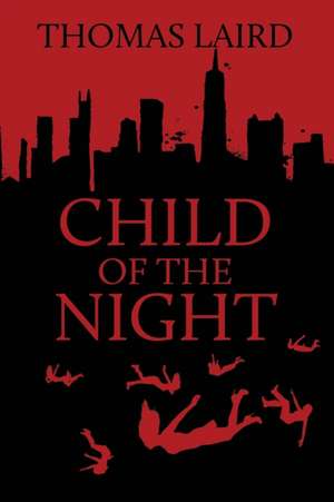 Child of the Night de Thomas Laird