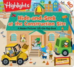 Hide–and–Seek at the Construction Site de Highlights