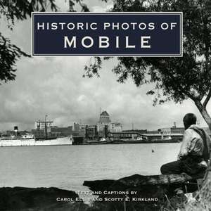 Historic Photos of Mobile