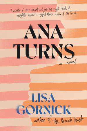 Ana Turns de Lisa Gornick