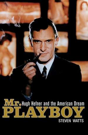 Mr. Playboy de Steven Watts