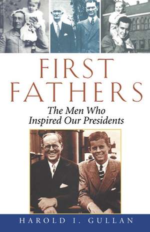 First Fathers de Harold I. Gullan