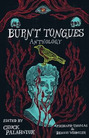 Burnt Tongues Anthology de Chuck Palahniuk