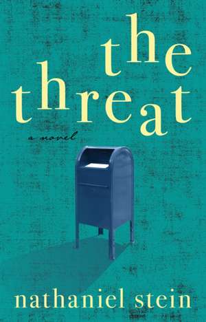 The Threat de Nathaniel Stein