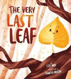 The Very Last Leaf de Stef Wade