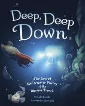 Deep, Deep Down de Lydia Lukidis