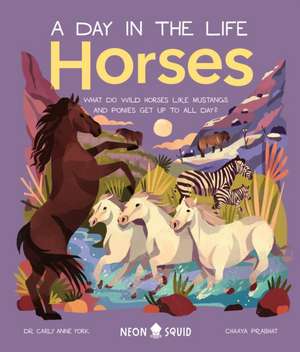 Horses (a Day in the Life) de Carly Anne York