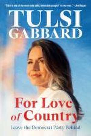 For Love of Country de Tulsi Gabbard