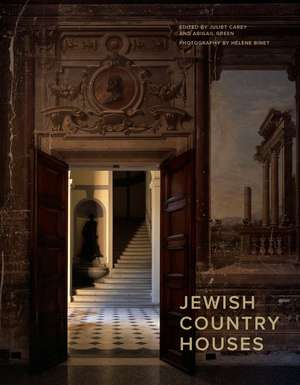 Jewish Country Houses de Juliet Carey