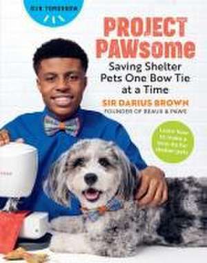 Project PAWsome de S. Brown