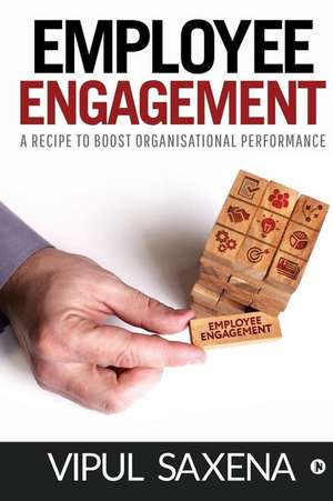 Employee Engagement de Vipul Saxena