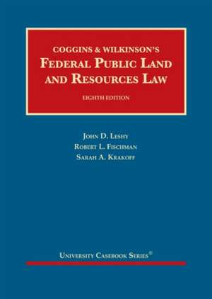 Federal Public Land and Resources Law de Sarah A. Krakoff