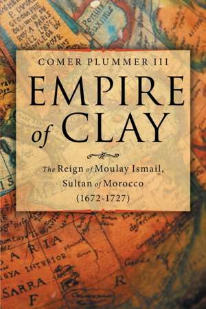 Empire of Clay de Comer Plummer III