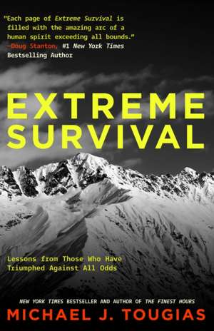 Extreme Survival de Michael Tougias