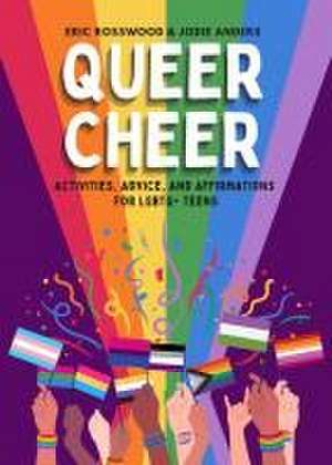 Queer Cheer de Eric Rosswood