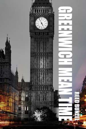 Greenwich Mean Time de Reed Bunzel