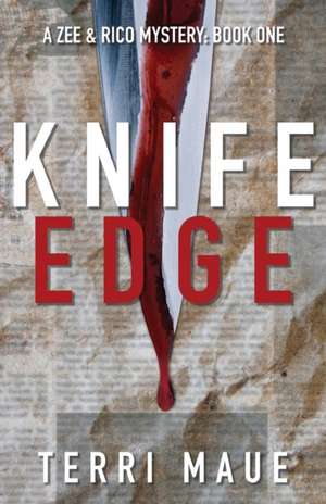 Knife Edge de Terri Maue