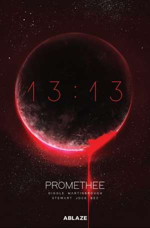 Promethee 13:13 de Andy Diggle