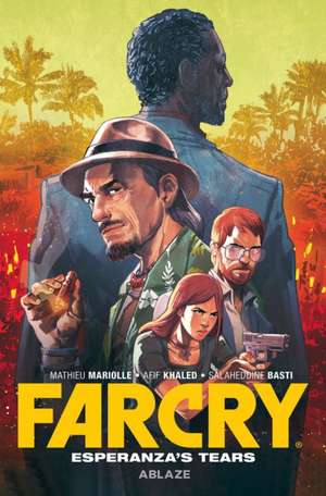 Far Cry: Esperanza's Tears de Mathieu Mariolle