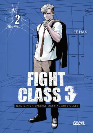 Fight Class 3 Omnibus Vol 2 de Lee Hak