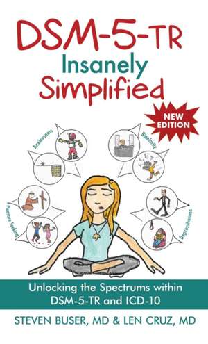 DSM-5-TR Insanely Simplified de Steven Buser