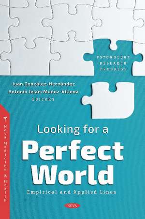 Looking for a Perfect World: Empirical and Applied Lines de Juan Gonzlez-Hernndez