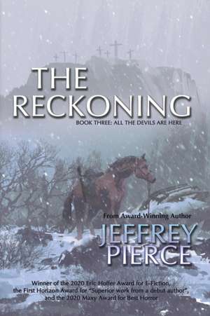 The Reckoning de Jeffrey Pierce