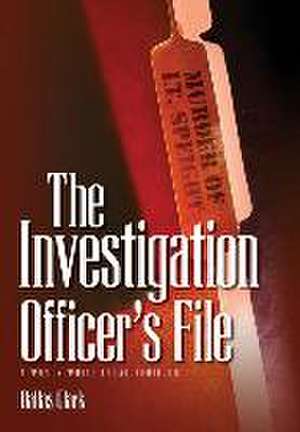 The Investigation Officer's File de Dallas Clark