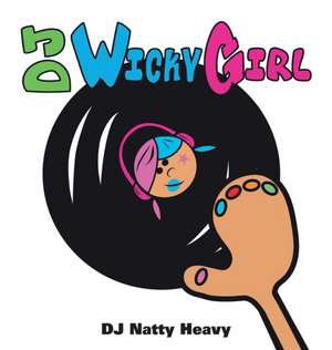 DJ Wicky Girl de Dj Natty Heavy