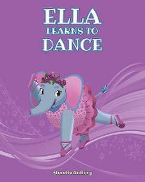 Ella Learns to Dance de Stenetta Anthony