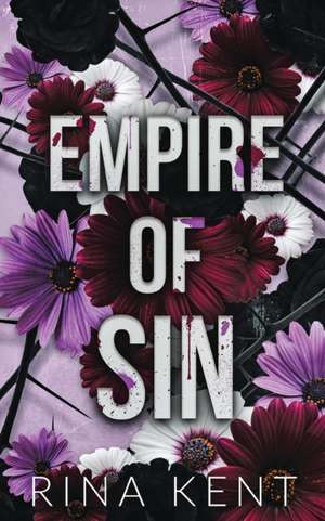 Empire of Sin de Rina Kent