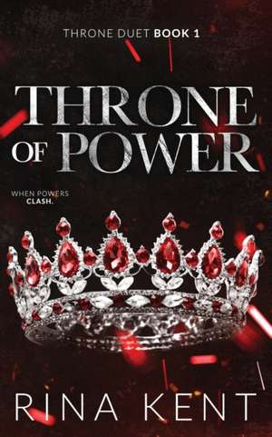 Throne of Power de Rina Kent