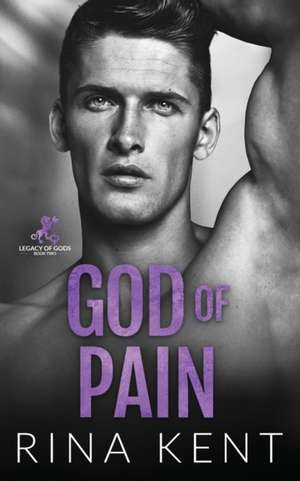 God of Pain de Rina Kent