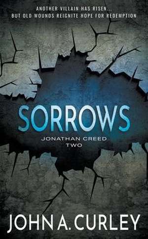 Sorrows de John a Curley