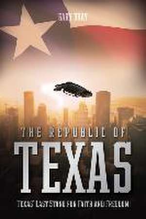 The Republic of Texas de Gary Bray