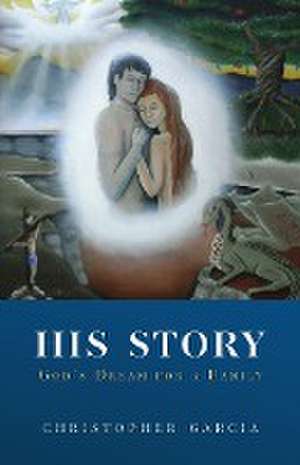 His Story de Christopher Garcia