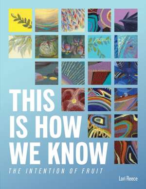 This Is How We Know de Lori Reece