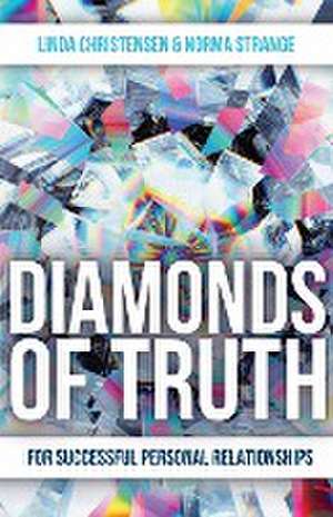 Diamonds of Truth de Linda Christensen