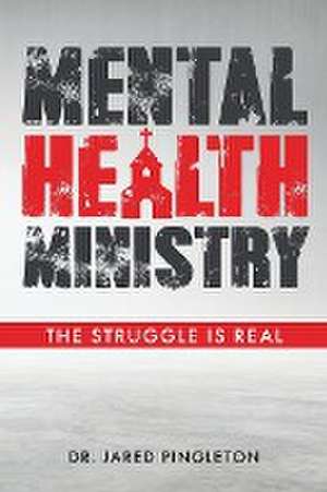 Mental Health Ministry de Jared Pingleton