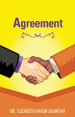 Agreement de Elizabeth Hagan Asamoah