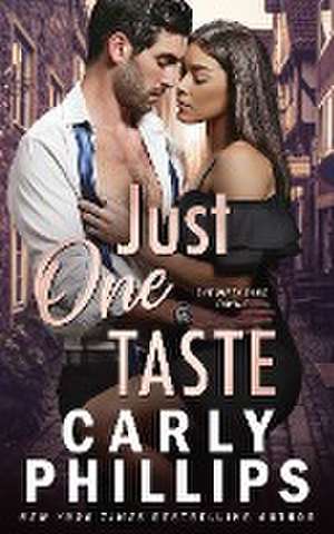 Just One Taste de Carly Phillips