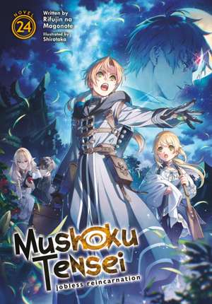 Mushoku Tensei: Jobless Reincarnation (Light Novel) Vol. 24 de Rifujin Na Magonote